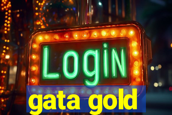 gata gold